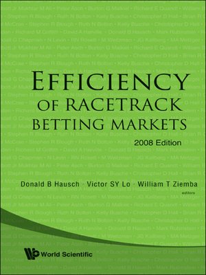 cover image of Efficiency of Racetrack Betting Markets (2008 Edition)